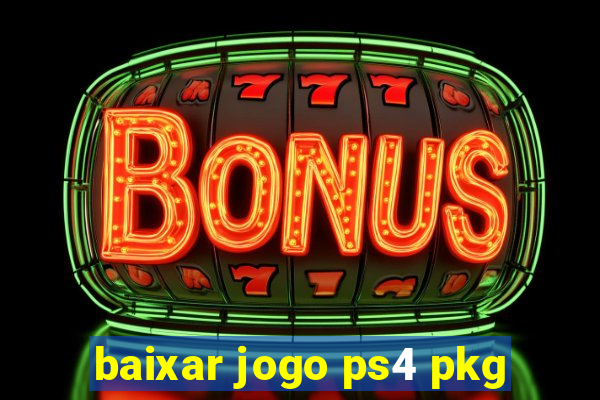 baixar jogo ps4 pkg